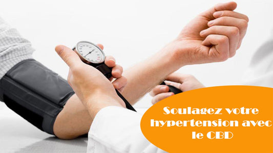 Soulagez votre hypertension avec le CBD