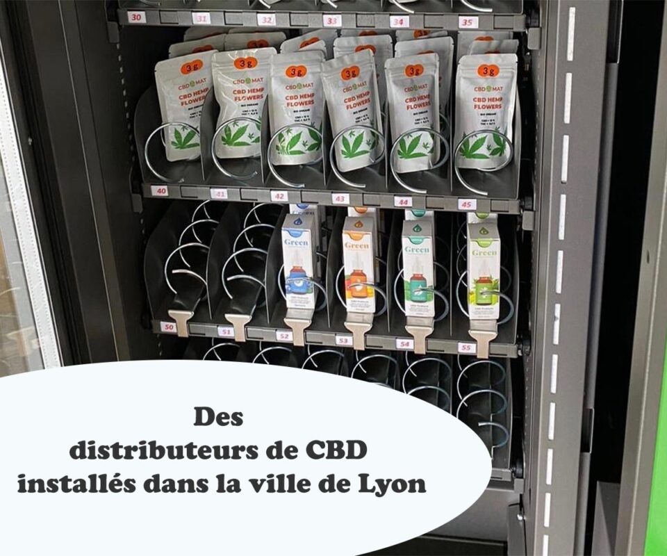 CBD à Lyon: Des distributeurs de CBD installés dans la ville